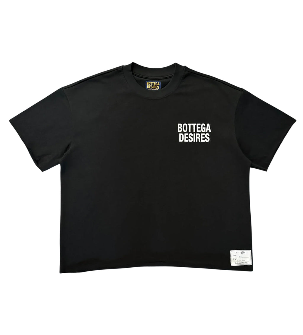 Bottega Desires F*** Em Tee Black